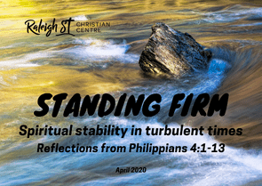 Standing Firm - Reflections from Philippians 4:1-13